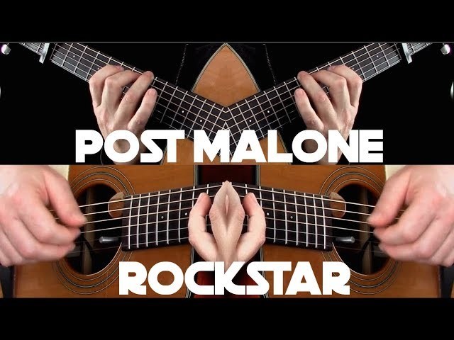 post malone - rockstar ft. 21 savage - 指弹吉他
