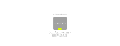 BROOK-5周年-S25G-DCG_01.gif