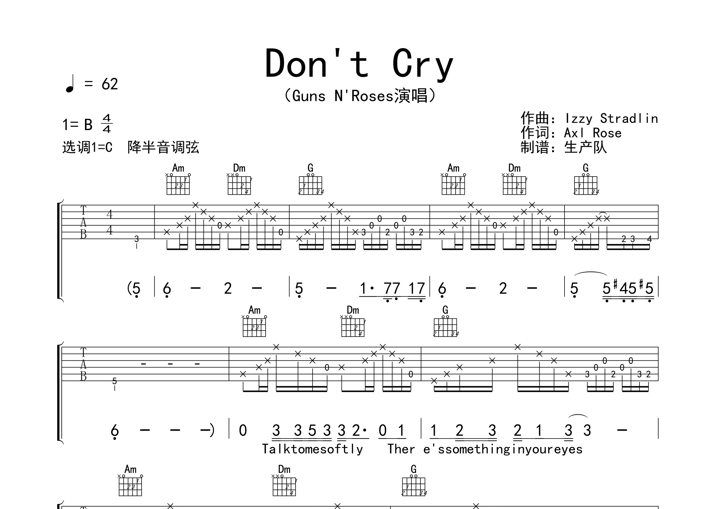 难易度:歌曲:dont cry (alternate lyrics)专辑:use your illusion