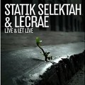 Lecrae & Statik Selektah