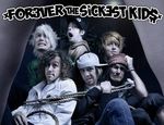 Forever the Sickest Kids