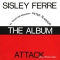 Sisley Ferre & Attack