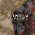 Potpourri