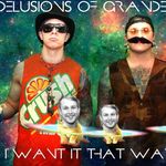 Delusions of Grandeur