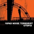 16Pad Noise Terrorist