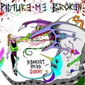 Picture Me Broken