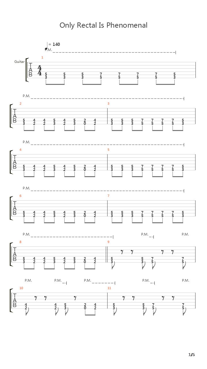 Only Rectal Is Phenomenal吉他谱