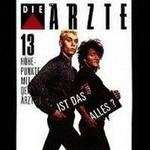 Ist das Alles? (13 Höhepunkte Mit Den Ärzten)