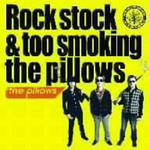 rock stock & too smoking the pillows
