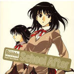 スクールランブル Super Twin Album ~School After~ ～School After～(校园迷糊大王)