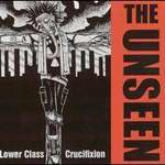 Lower Class Crucifixtion