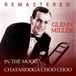 In the Mood / Chatanooga Choo Choo
