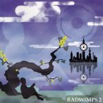 RADWIMPS 2 ～発展途上～