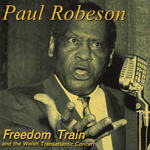 Freedom Train And The Welsh Transatlantic Concert (Live)