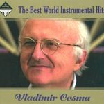 The Best World Instrumental Hits - Vladimir Cosma