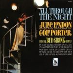 All Through the Night: Julie London Sings the Choicest of Cole Porter