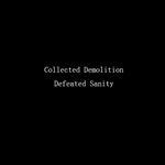 Collected Demolition
