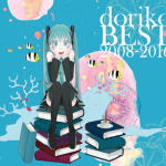 doriko BEST 2008-2016