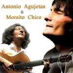 Antonio Agujetas y Moraito Chico