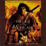 The Last of the Mohicans (Original Motion Picture Soundtrack)(最后的莫希干人)