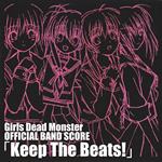 Girls Dead Monster OFFICIAL BAND SCORE Keep The Beats!