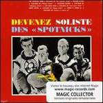 Devenez Le Soliste des Spotnicks