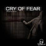 Cry of Fear (Official Soundtrack)(恐惧之泣)