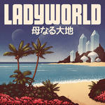 Ladyworld