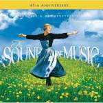 The Sound of Music (45th Anniversary Edition)