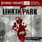 Hybrid Theory : Live at Download Festival 2014