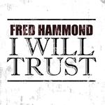 I Will Trust
