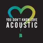 You Don't Know Love(Acoustic)