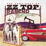 Rancho Texicano: The Very Best Of ZZ Top