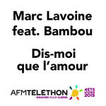 Dis-moi que l'amour