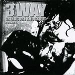 3 Way Grindcore Knockout - Round 1