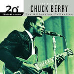 20th Century Masters: The Millennium Collection: Best Of Chuck Berry
