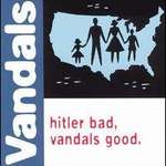 Hitler Bad, Vandals Good