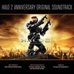 Halo 2 Anniversary Original Soundtrack(光环2 周年纪念版 原声集)