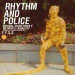「踊る大捜査線THE MOVIE 2 レインボーブリッジを封鎖せよ!」オリジナル・サウンドトラック V RHYTHM AND POLICE/THE MOVIE 2~SOUND FILE
