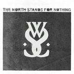 The North Stands for Nothing