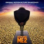 Despicable Me 2 (Original Motion Picture Soundtrack)(卑鄙的我 2 / 神偷奶爸2 / 坏蛋奖门人2)