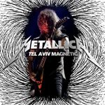 Tel Aviv Magnetic(World Magnetic Tour: May 22, 2010 Ramat Gan Stadium, Tel Aviv, ISR)