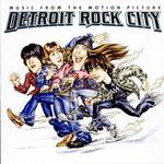 Detroit Rock City (Original Motion Picture Soundtrack)