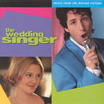 The Wedding Singer (Music from the Motion Picture)