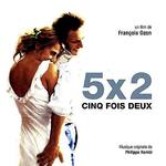 Cinq fois Deux (5x2) (Musique Originale)