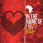 In the Name of Love