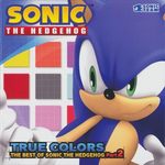 TRUE COLORS: THE BEST OF SONIC THE HEDGEHOG PART 2