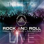 The Best of Rock and Roll Hall of Fame Live