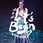 Let's Begin Concert 2015 世界巡回演唱会 Live(Miriam Let's Begin Concert 2015 World Tour Live)