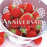 Anniversary(α波オルゴール )